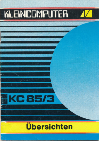 I00322_KC85-3_Uebersichten
