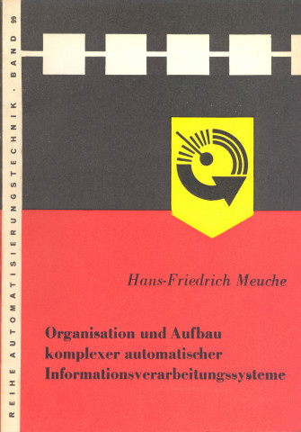 I00153_Organisation_und_Aufbau_komplexer_automatischer_Informationsverarbeitungssysteme